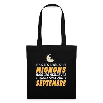 Naissance Cadeau Baby Bébé né en Septembre - Sac en tissu - noir - Devant