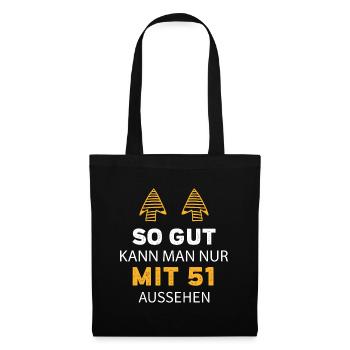 51 Geburtstag Geschenk Sprüche Lustig - Stoffbeutel - Schwarz - Vorne