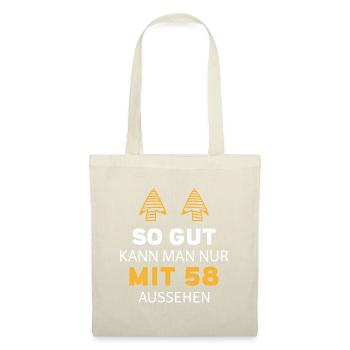 58 Geburtstag Geschenk Sprüche Lustig - Stoffbeutel - Natur - Vorne