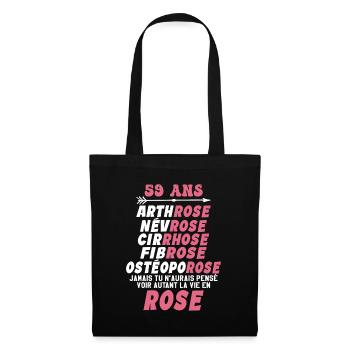 59 ans - la vie en rose 59ans Humour - Sac en tissu - noir - Devant