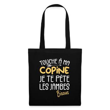 Touche a ma Copine je te pète les jambes Humour - Sac en tissu - noir - Devant