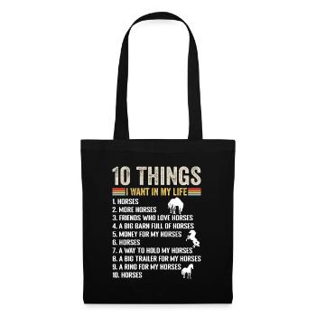 10 Things I Want In Life Horse More Horses Horse - Sac en tissu - noir - Devant