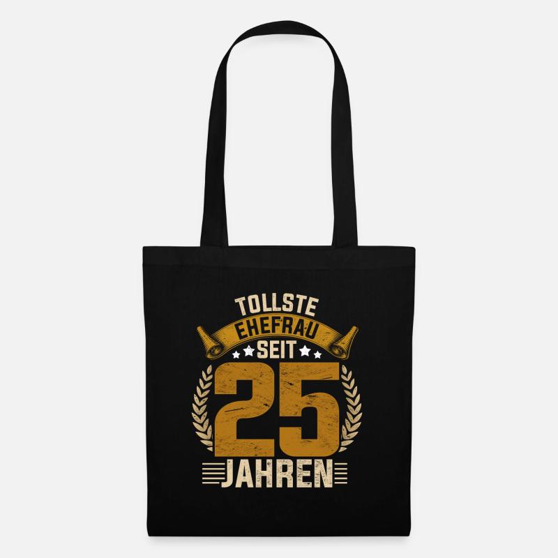 Tollste Ehefrau seit 25 Jahren Silberhochzeit - Stoffbeutel - Schwarz