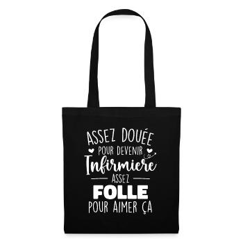 Infirmiere et folle Cadeau Humoristique Infirmière - Sac en tissu - noir - Devant