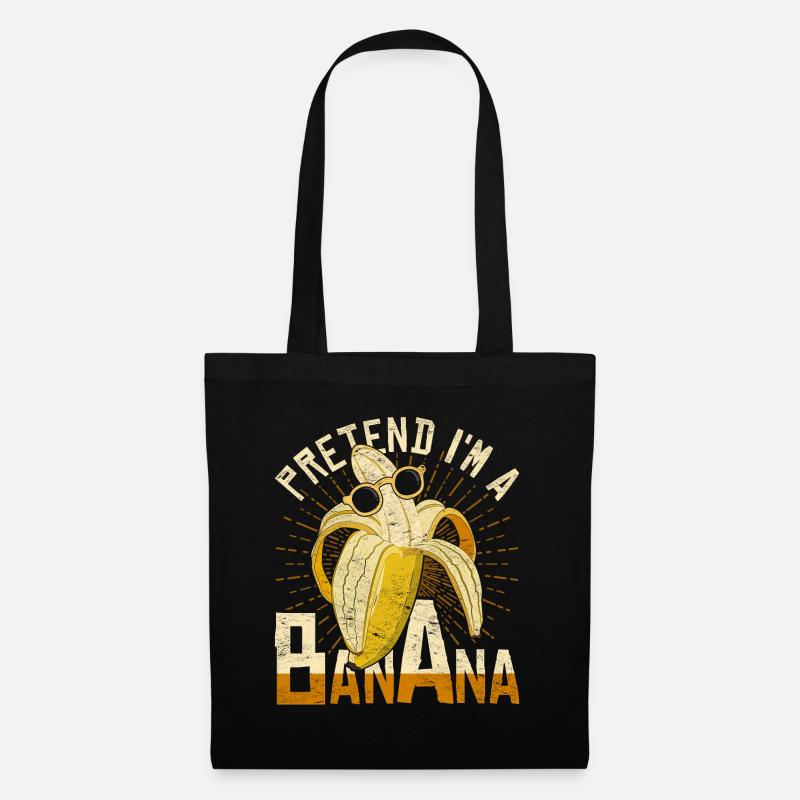 Ich tu so als wäre ich eine Banane Lustiges Banane - Stoffbeutel - Schwarz