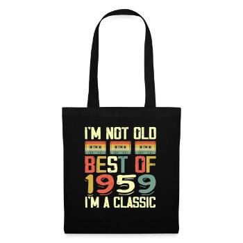 1959 I'm Not Old I'm Classic Vintage 1959 Geburtstag - Stoffbeutel - Schwarz - Vorne