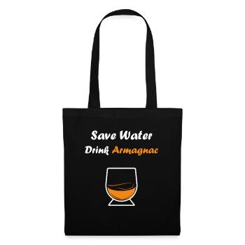 Save water drink Armagnac - Tote Bag - black - Front