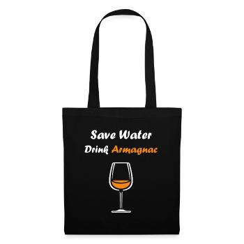Save water drink Armagnac - Tote Bag - black - Front
