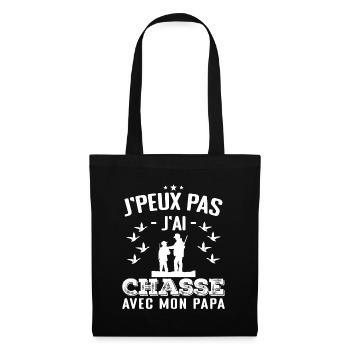 J'Peux Pas J'ai Chasse Avec Mon Papa - Sac en tissu - noir - Devant