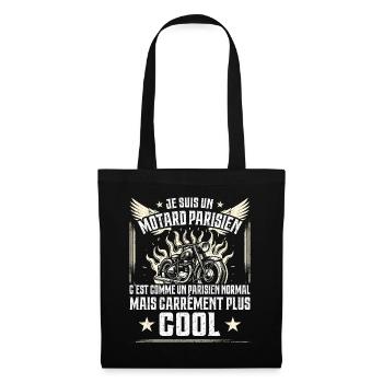 Carrément Plus Cool Motard Parisien Cadeau Moto - Sac en tissu - noir - Devant