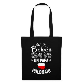Bébés égaux meilleurs ont un papa Polonais - Sac en tissu - noir - Devant