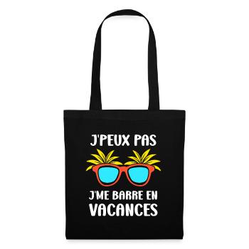 Je suis en vacances - Sac en tissu - noir - Devant