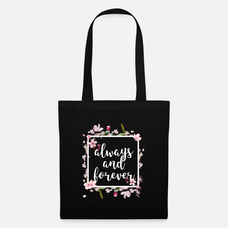 Always and Forever - Stoffbeutel - Schwarz