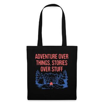 Adventure Over Things Stories Over Stuff Camping - Stoffbeutel - Schwarz - Vorne