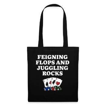 Feindre des flops & Jongler rocks Poker Drôle De Poker - Sac en tissu - noir - Devant