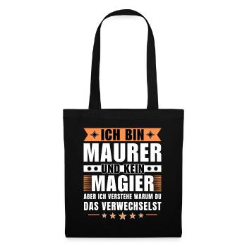 Ich bin Maurer und kein Magier - Stoffbeutel - Schwarz - Vorne
