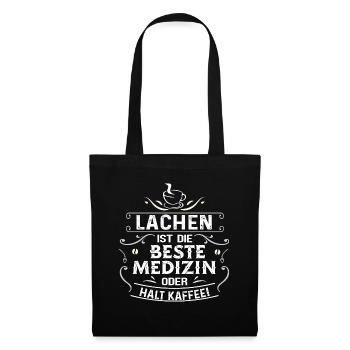 Neu Cooles Shirt LACHEN UND MEDIZIN - Stoffbeutel - Schwarz - Vorne