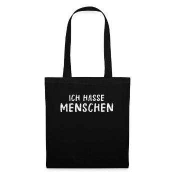 Ich hasse Menschen Shirt, Tasse, Pullover, Hoodie - Stoffbeutel - Schwarz - Vorne