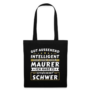Gut aussehend intelligent - Maurer Edition - Stoffbeutel - Schwarz - Vorne