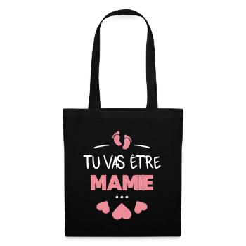 Tu vas être mamie - Sac en tissu - noir - Devant