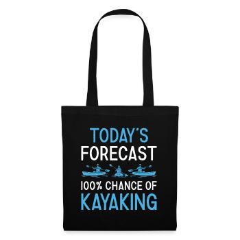 Kayaker Today's Forecast Kayaking - Tote Bag - black - Front
