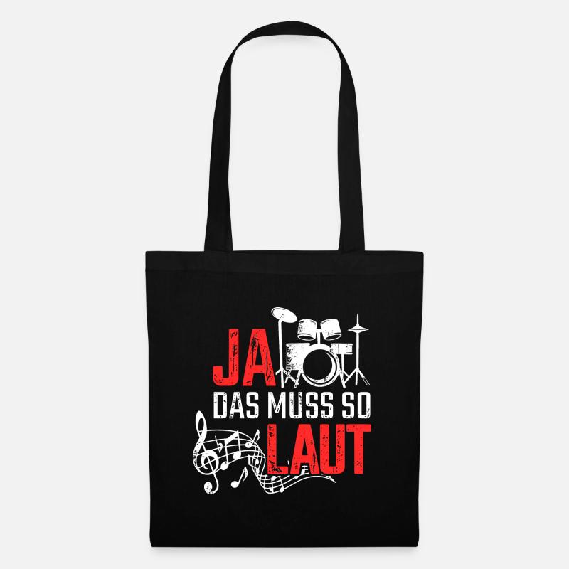 Ja Das Muss So Laut Schlagzeug Schlagzeuger - Stoffbeutel - Schwarz