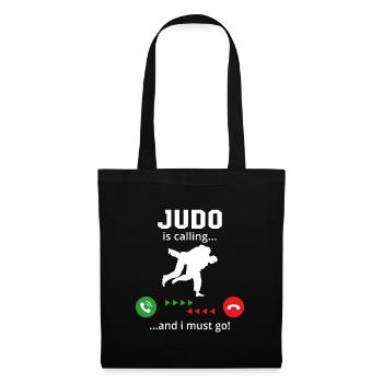 Judo is calling and i must go - Tote Bag - black - Front