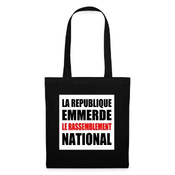 The Republic fucks the National Rally - Tote Bag - black - Front