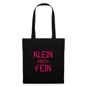 Spruch Kleiner aber fein - Stoffbeutel - Schwarz - Vorne