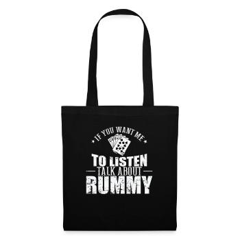If you want me to listen talk about Rummy - Tote Bag - black - Front