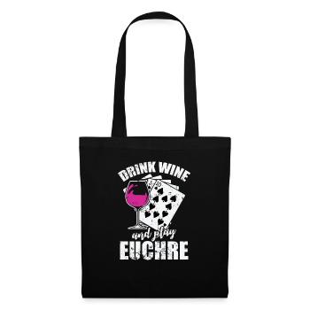 Buvez du vin et jouez au jeu de cartes Euchre - Sac en tissu - noir - Devant