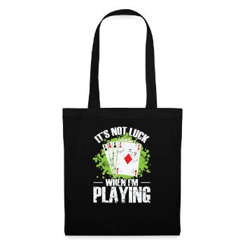 Ce n’est pas de la chance quand je joue au Skat Poker - Sac en tissu - noir - Devant