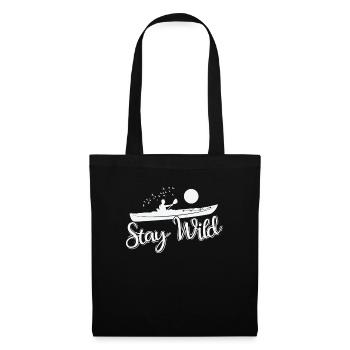 Stay Wild Kayak Paddle Boat Canoeing - Tote Bag - black - Front