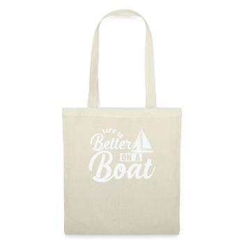 Life is better on a Boat Segeln Boot Sport - Stoffbeutel - Natur - Vorne