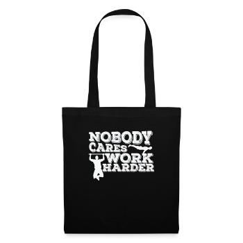 Nobody cares Work Harder Fitness Workout - Stoffbeutel - Schwarz - Vorne