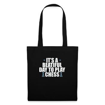It's a beautiful Day to play Chess Schach - Tote Bag - black - Front