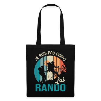 Randonnée pas dispo j ai Rando Humour randonnee - Sac en tissu - noir - Devant