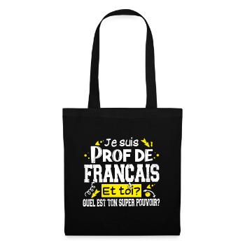 Prof Professeur Français Métier Humour - Sac en tissu - noir - Devant