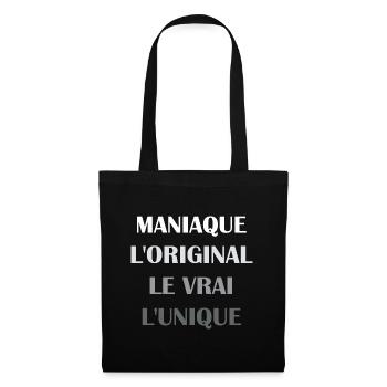 L'original le vrai l'unique Maniaque - Sac en tissu - noir - Devant