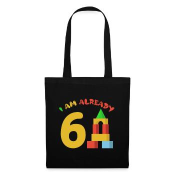 I am already 6 years old 6th birthday - Tote Bag - black - Front