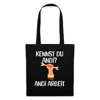 Do you know Andi? Andi Arbeit - Craftsman - Tote Bag - black - Front