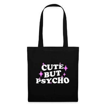 CUTE BUT PSYCHO - Stoffbeutel - Schwarz - Vorne