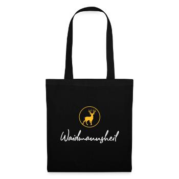 Waidmannsheil, ihr Jäger! Jäger Shirt Jaeger Shirt - Stoffbeutel - Schwarz - Vorne