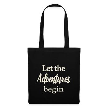 Let the Adventures begin - Tote Bag - black - Front
