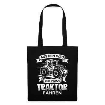 Aus dem Weg ich muss Traktor fahren Landwirt - Stoffbeutel - Schwarz - Vorne