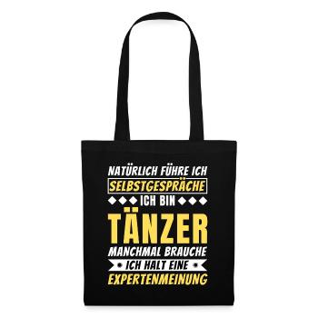 Ich führe Selbstgespräche - Tänzer Edition - Stoffbeutel - Schwarz - Vorne