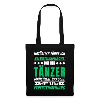Ich führe Selbstgespräche - Tänzer Edition - Stoffbeutel - Schwarz - Vorne