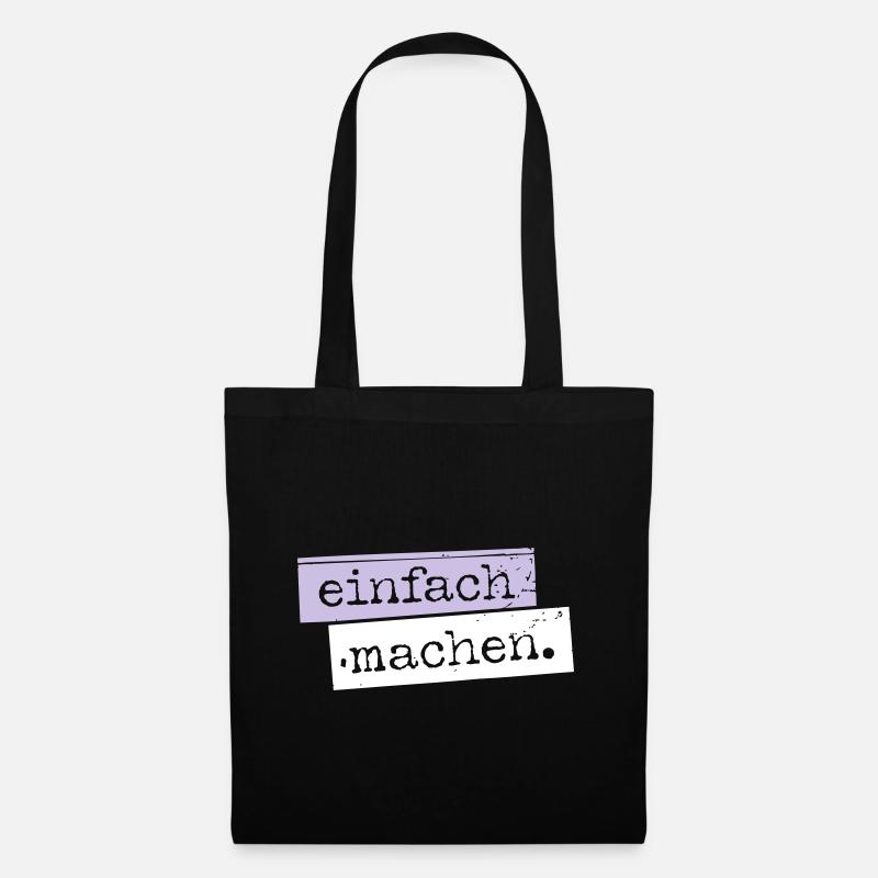 einfach machen. - Stoffbeutel - Schwarz