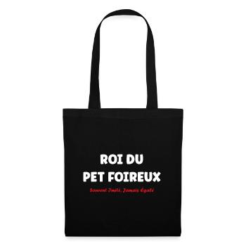 Roi du pet foireux - Sac en tissu - noir - Devant