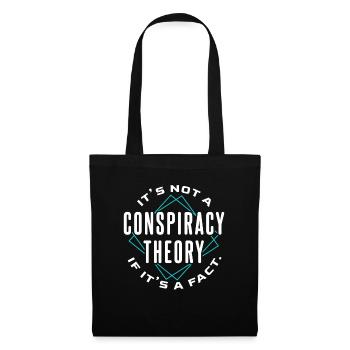 Conspiracy theory facts - Tote Bag - black - Front